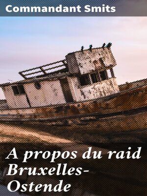 cover image of A propos du raid Bruxelles-Ostende